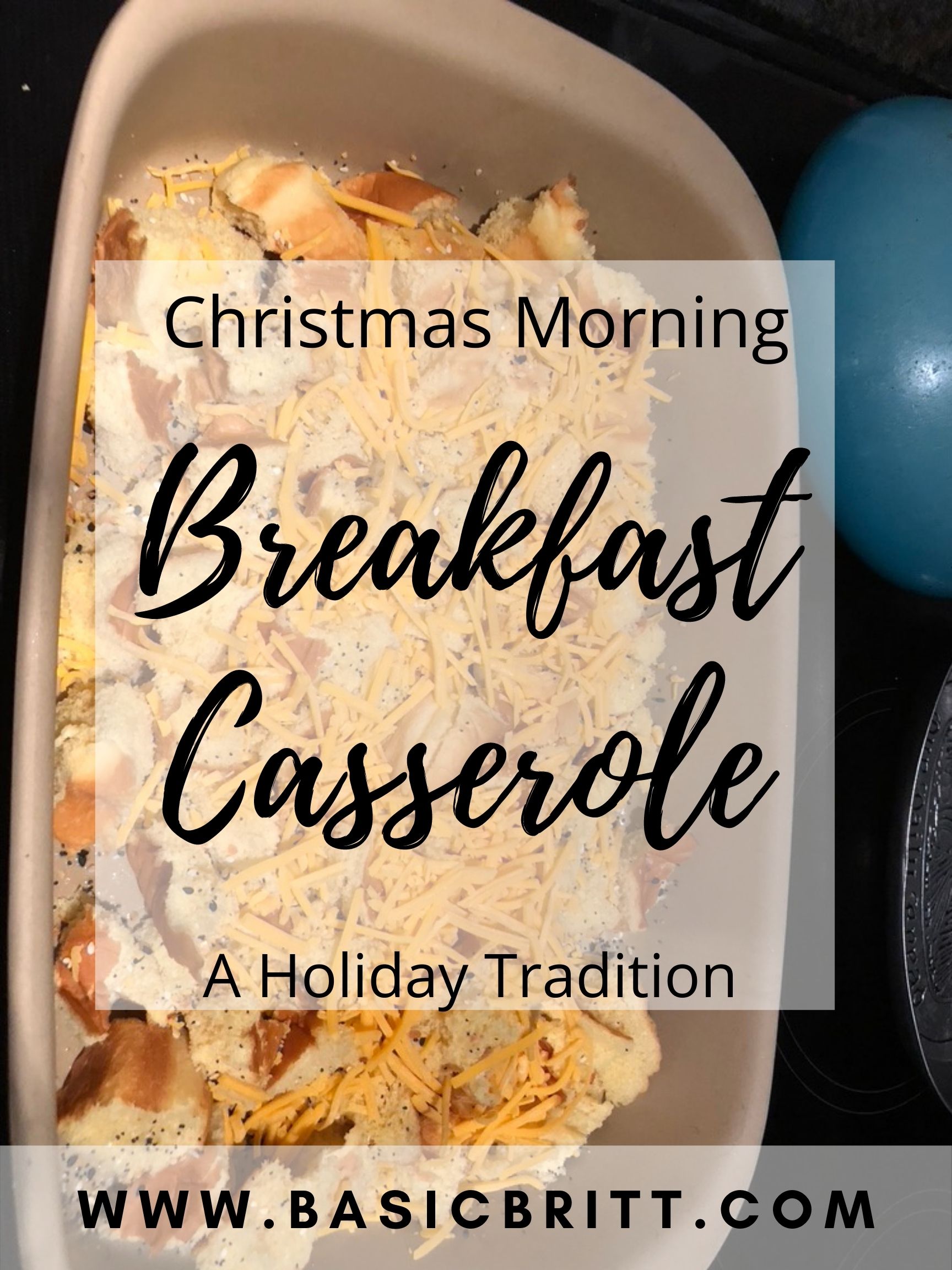 Christmas Morning Breakfast Casserole